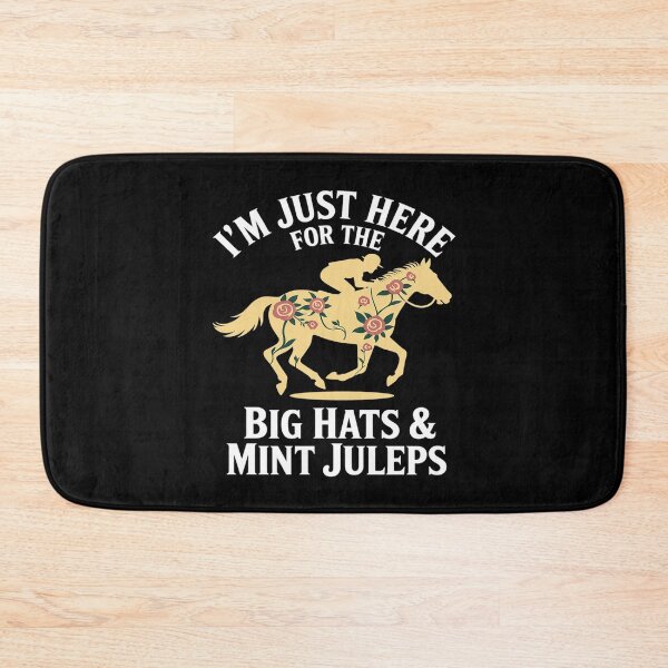 Item preview, Horse Racing I'm Just Here For The Big Hats & Mint Juleps  designed and sold by VerseFarm.