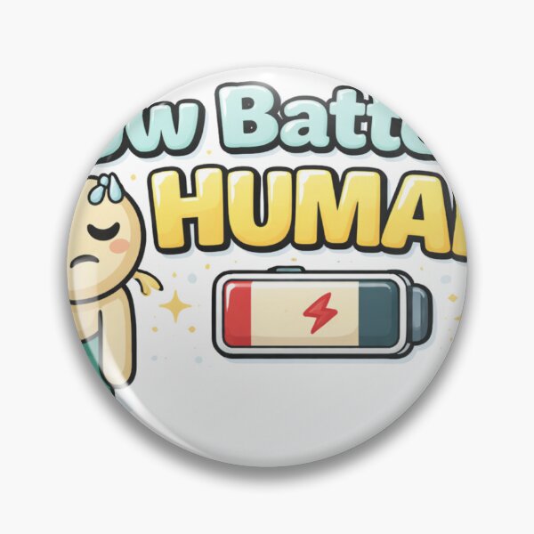 Item preview, Low Battery Human designed and sold by MoodThread.