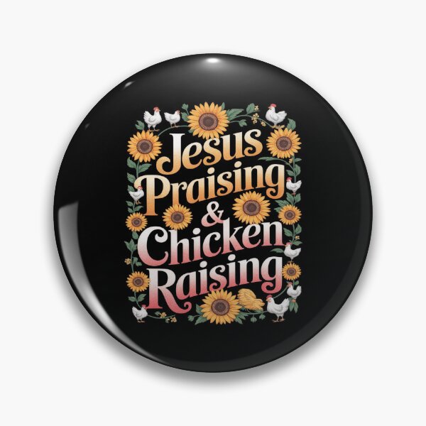 Item preview, Jesus Praising Chicken Raising Faith Farm Girls 4  designed and sold by MarryIsMonth.