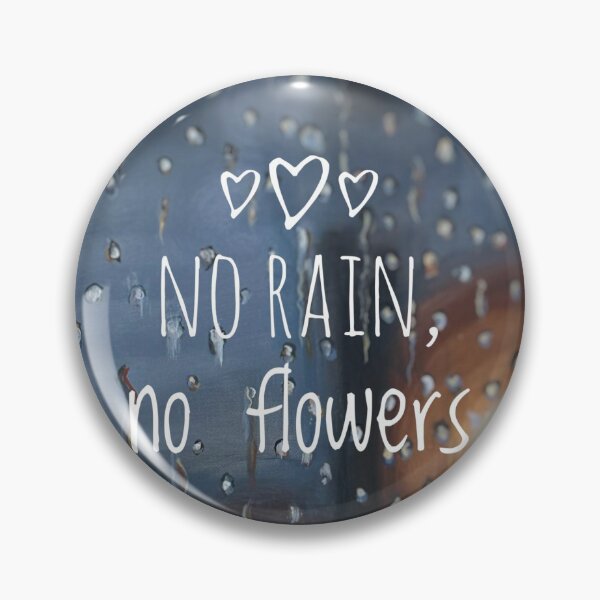 Item preview, No rain no flowers designed and sold by GabiVrnArt.