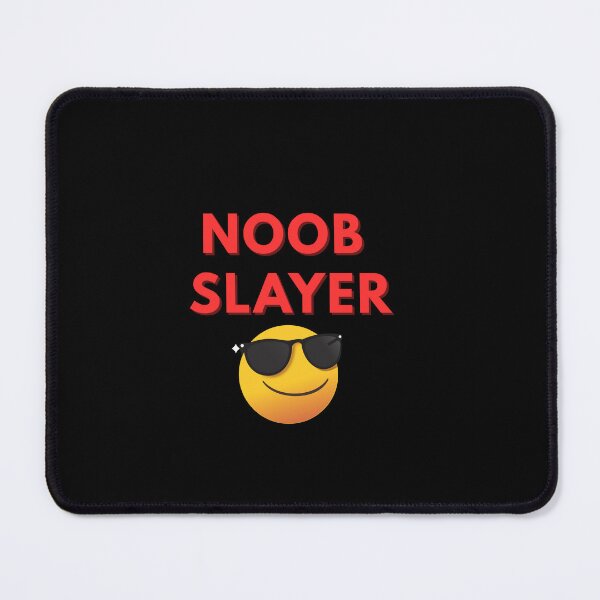 Item preview, Noob Slayer designed and sold by Rasheedaholik.