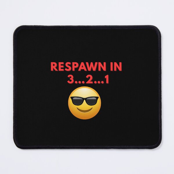 Item preview, Respawn in 3…2…1  designed and sold by Rasheedaholik.
