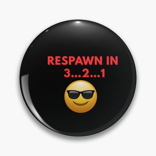 Item preview, Respawn in 3…2…1  designed and sold by Rasheedaholik.