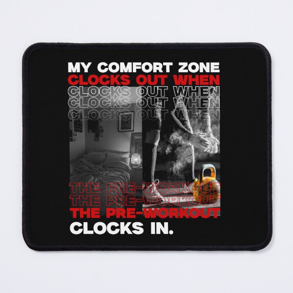 Item preview, Comfort Zone Clocks Out - Pre Workout Motivation designed and sold by ZenithAlign.