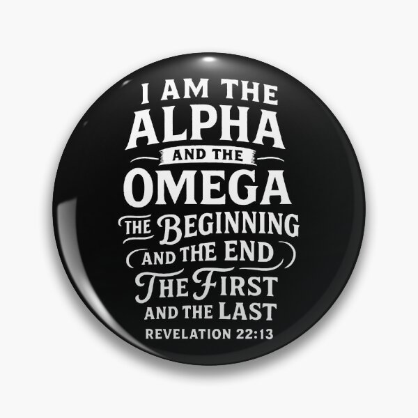 Item preview, Revelation 22:13 I am the Alpha and the Omega designed and sold by plushism.