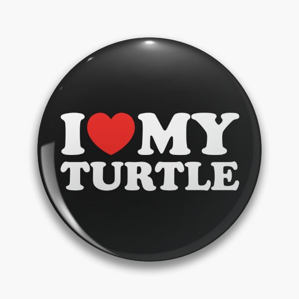 Item preview, I Love My Turtle designed and sold by shitpostee.