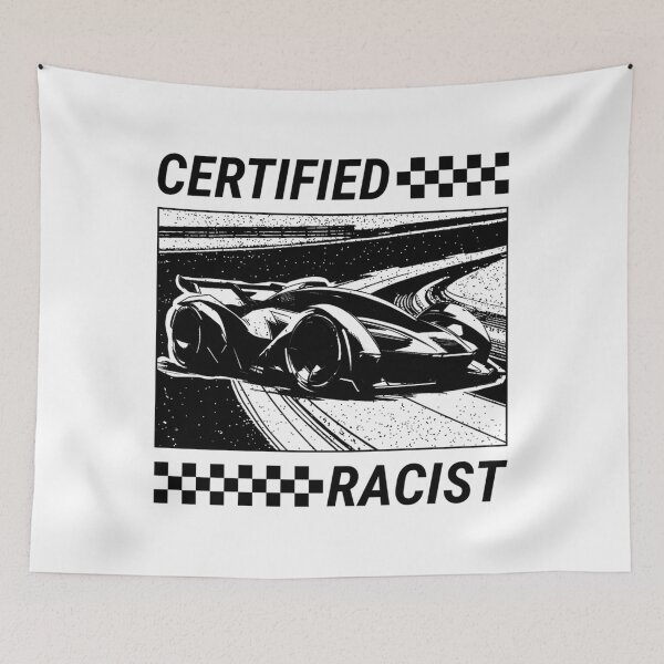 Item preview, Certified Racist designed and sold by Anthonalker229.
