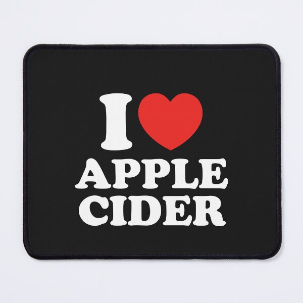 Item preview, I Love Apple Cider designed and sold by shitpostee.