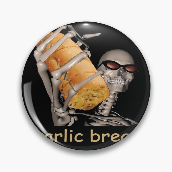 Item preview,  Garlic Bread Skeleton Meme designed and sold by BrianCFulleon22.