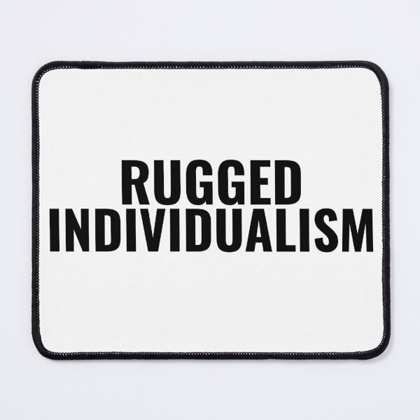 Item preview, Rugged Individualism designed and sold by ZACK ART.