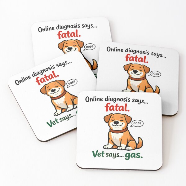 Item preview, Online Diagnosis Says Fatal – Funny Veterinary Dog Humor Design designed and sold by Bettybee00.