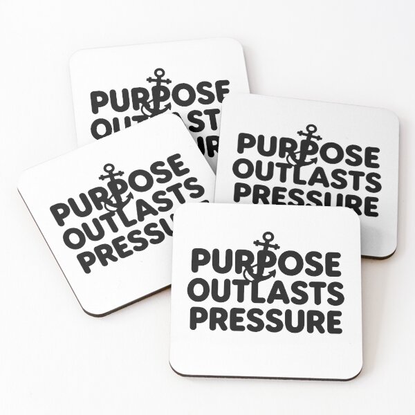 Item preview, Purpose Outlast Pressure Quote designed and sold by ThePixelAndPine.