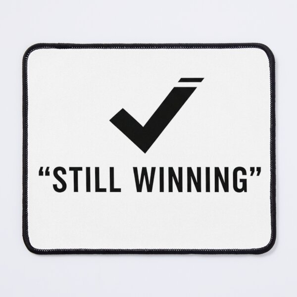 Item preview, STILL WINNING Checkmark Minimalist Vector | Success Quote designed and sold by INNER WINNER YOU.