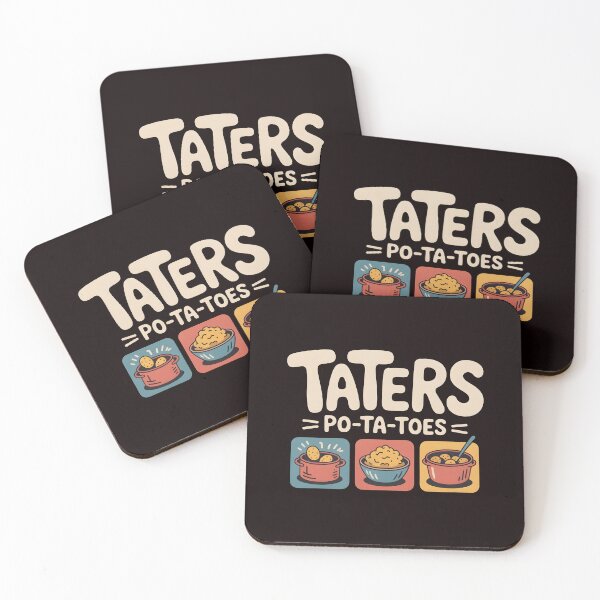 Item preview, Taters Po-Ta-Toes – Boil`Em Mash`Em Stick`Em in a Stew Funny Design designed and sold by Redgiant87x.