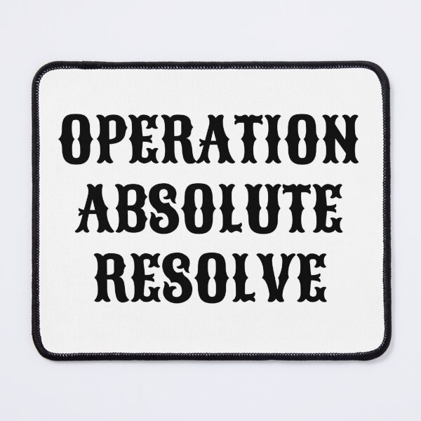 Item preview, Operation Absolute Resolve American Bravery designed and sold by ZACK ART.