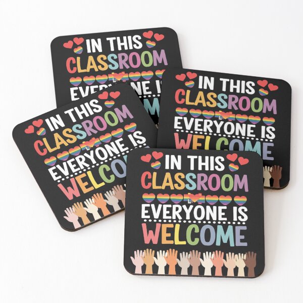 Item preview, In The Classroom Everyone Is Welcome Teacher  designed and sold by FadeOfThrone.