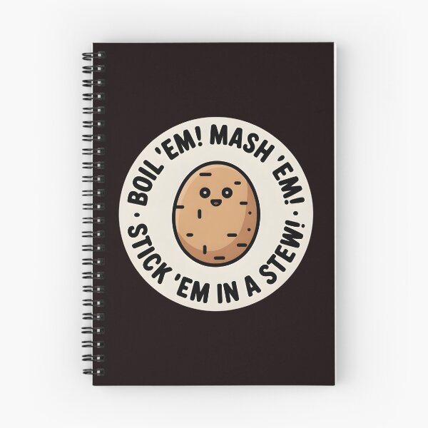 Item preview, Taters Po-Ta-Toes – Funny Potato Quote Boil`Em Mash`Em Design designed and sold by Redgiant87x.