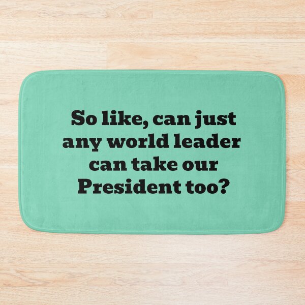 Item preview, Take Our President too? designed and sold by WakeNBake-Tees.
