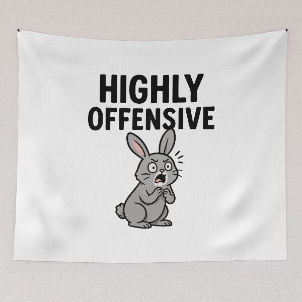 Item preview, Highly Offensive – Offended Bunny Sarcastic Humor Design designed and sold by storelibertys.