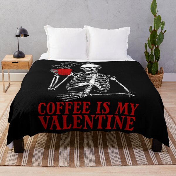 Item preview, Coffee Is My Valentine Skeleton Drinking Coffee designed and sold by tevfdrbbgs9.