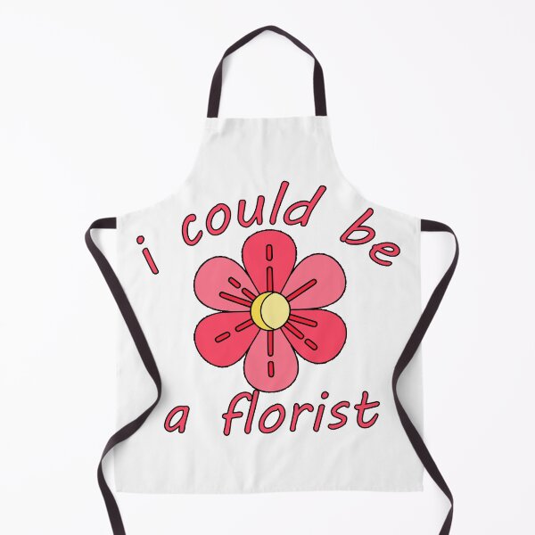 Item preview, i could be a florist designed and sold by sednalafandy79.