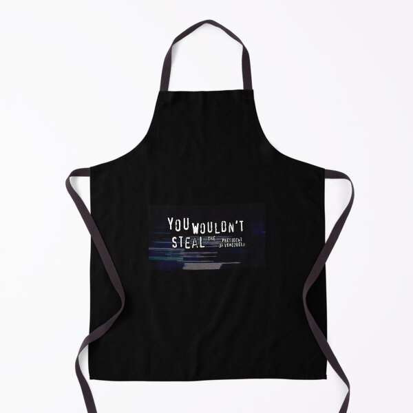 Item preview, You Wouldn't Steal the President of Venezuela designed and sold by cassiarose.