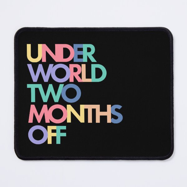 Item preview, UNDERWORLD TWO MONTHS OFF designed and sold by SienaDeker.