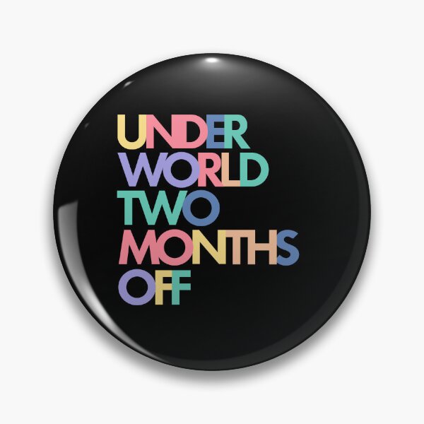 Item preview, UNDERWORLD TWO MONTHS OFF designed and sold by SienaDeker.