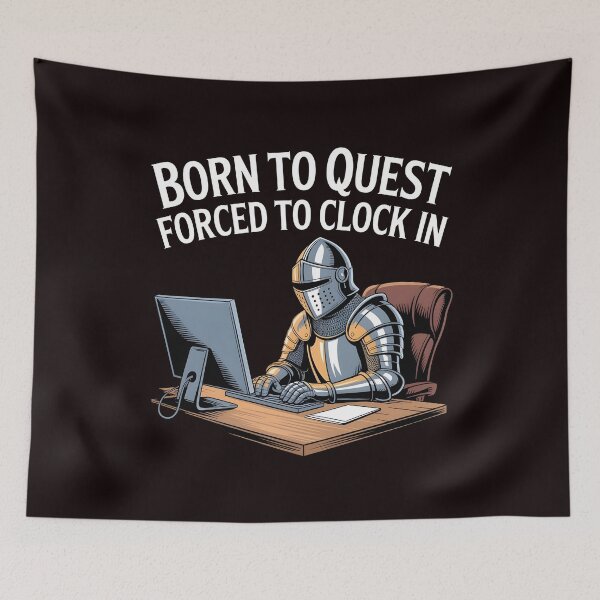 Item preview, Born To Quest Forced To Clock in – Side Quests Over Office Life designed and sold by Redgiant87x.