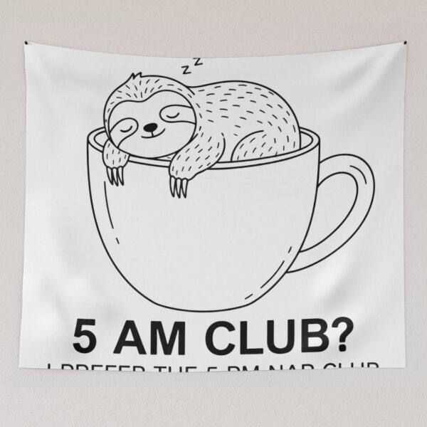 Item preview, Funny Sloth 5 PM Nap Club - Anti Morning Routine designed and sold by fethallah drissi.