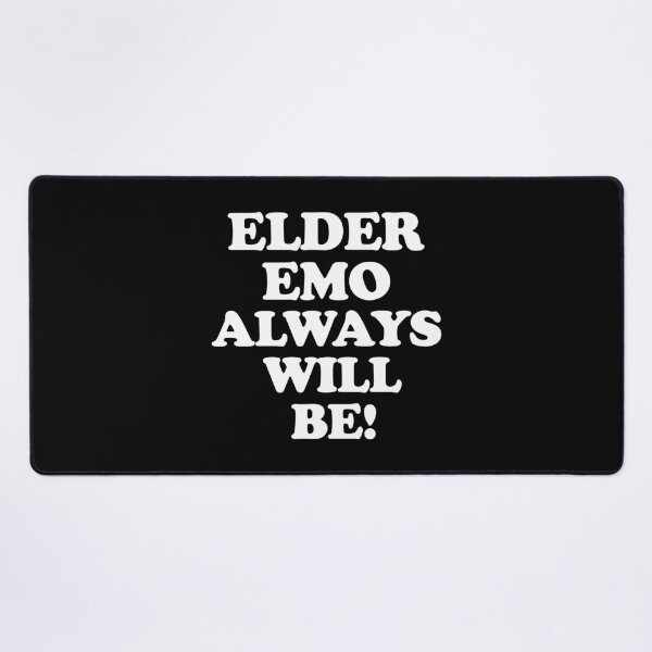 Item preview, Elder Emo Always Will Be! designed and sold by TheInkRaven.