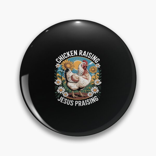 Item preview, Chicken Raising & Jesus Praising 12  designed and sold by SyntaxClaw.