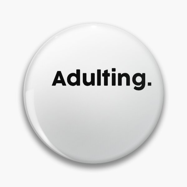 Item preview, Adulting. designed and sold by ChromaWears.