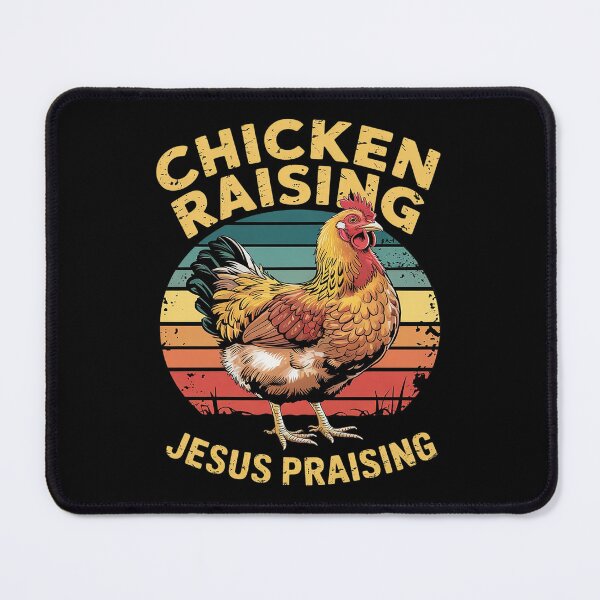 Item preview, Chicken Raising & Jesus Praising 25 designed and sold by MarryIsMonth.