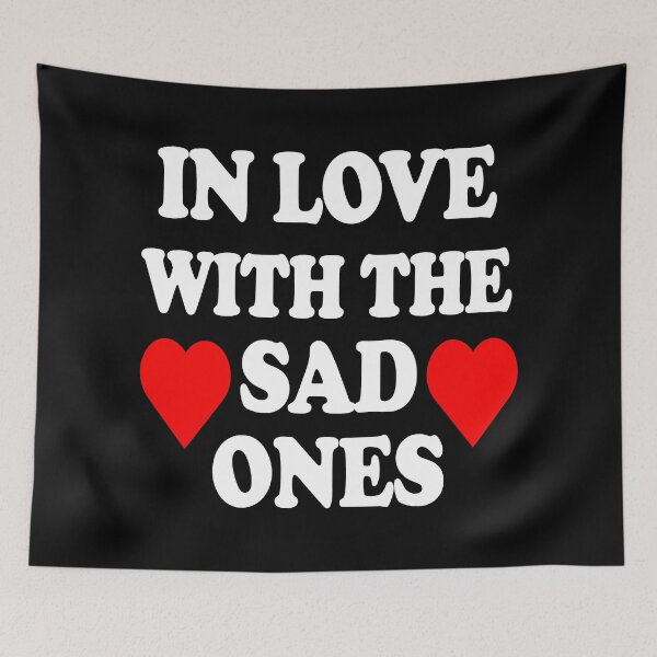 Item preview, In Love With the Sad Ones designed and sold by TheInkRaven.