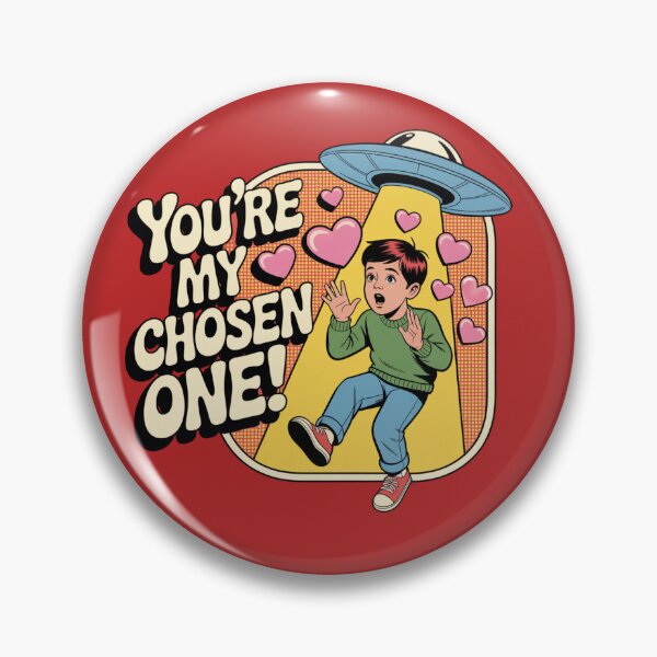 Item preview, You're My Chosen One – Funny Alien Valentine Retro Love Design designed and sold by Shanker-studio.