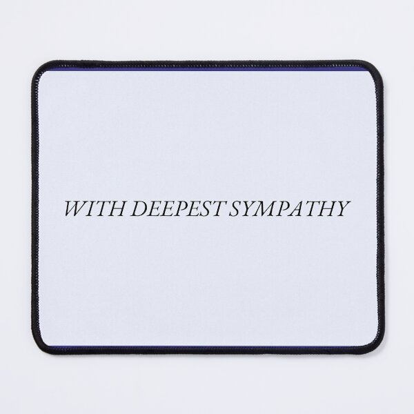 Item preview, With Deepest Sympathy designed and sold by TheIconSmith.