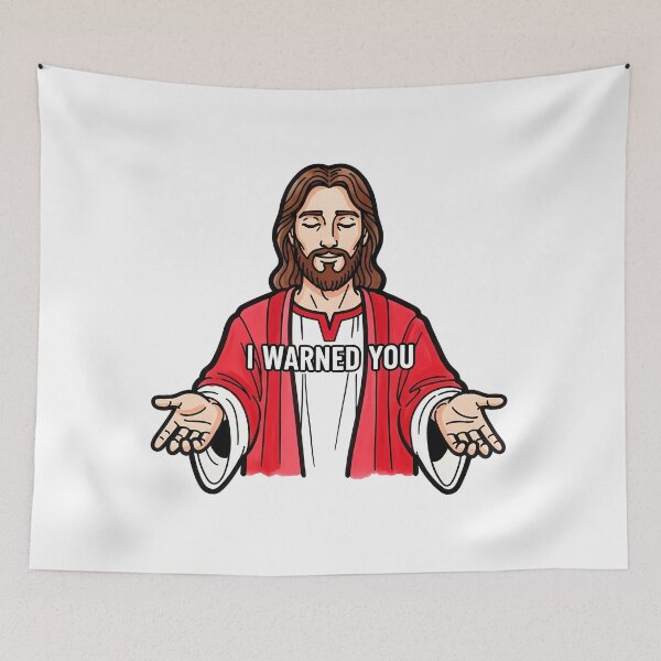 Item preview, Jesus Memes - I Warned You designed and sold by Thunderbelts.