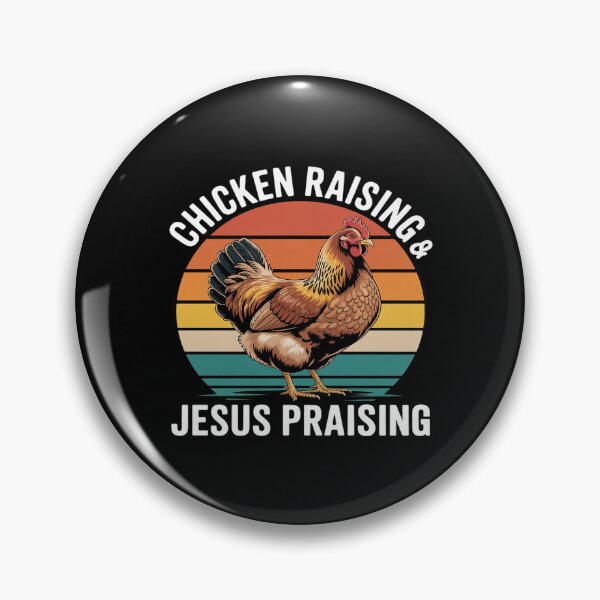 Item preview, Chicken Raising & Jesus Praising  designed and sold by DigitaldeligArt.