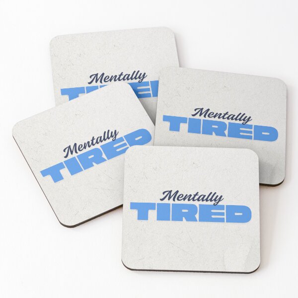 Item preview, Mentally Tired – Relatable Mental Health Quote designed and sold by Art Empire 33 | Funny Pet Art & Gift Designs for Stickers and Wall Art.