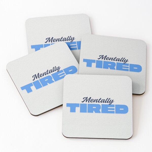 Item preview, Mentally Tired – Relatable Mental Health Quote designed and sold by Art Empire 33 | Funny Pet Art & Gift Designs for Stickers and Wall Art.