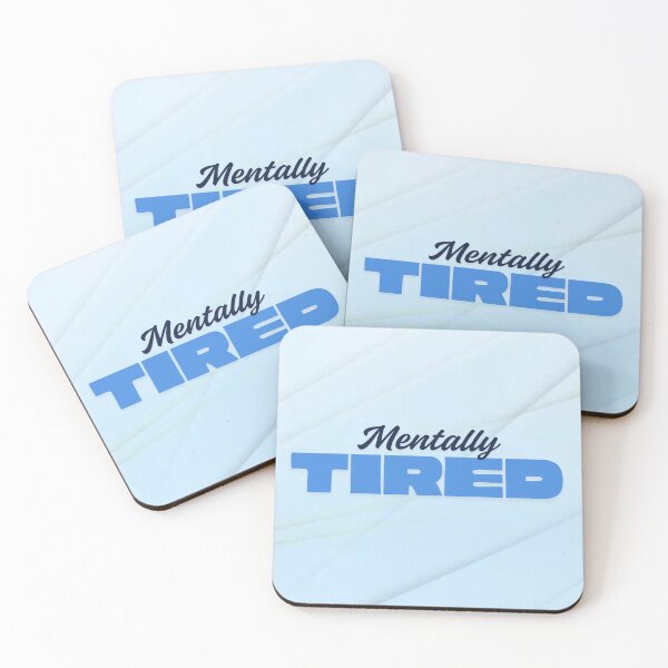 Item preview, Mentally Tired – Relatable Mental Health Quote designed and sold by Art Empire 33 | Funny Pet Art & Gift Designs for Stickers and Wall Art.