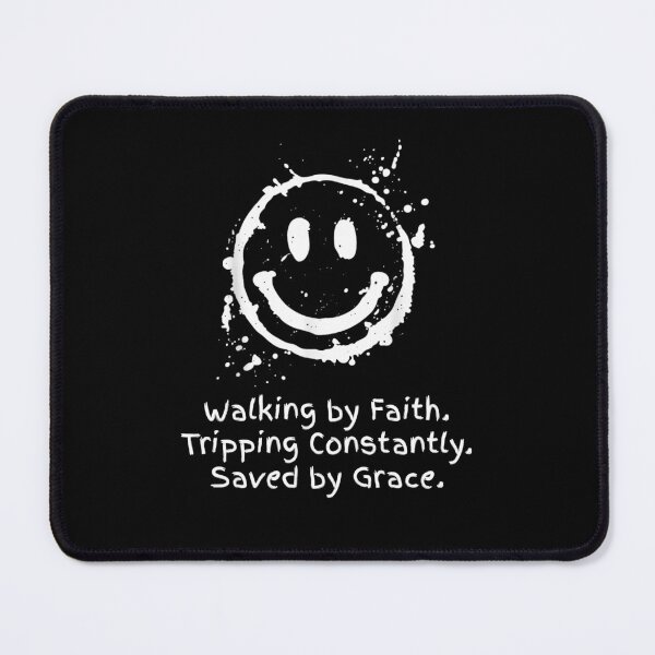 Item preview, Walking by Faith Tripping Constantly Saved by Grace designed and sold by Foryoubroshirt.