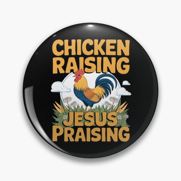 Item preview, Chicken Raising & Jesus Praising  designed and sold by DigitaldeligArt.
