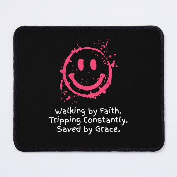 Item preview, Walking by Faith Tripping Constantly Saved by Grace designed and sold by Foryoubroshirt.