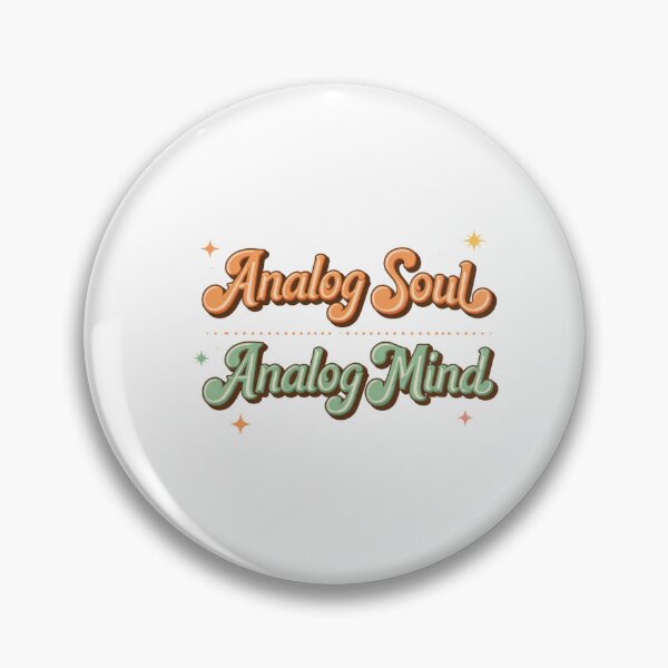 Item preview, Analogs Soul Analog Mind designed and sold by PRfoxy.