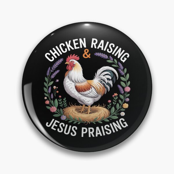Item preview,  Chicken Raising & Jesus Praising 1  designed and sold by MarkLeedsArt.