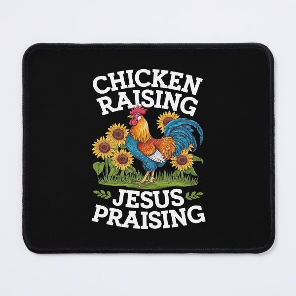 Item preview, Chicken Raising & Jesus Praising 4 designed and sold by DigitaldeligArt.