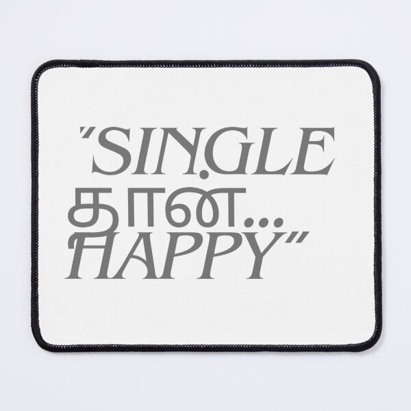 Item preview, Single Than Happy Tamil Quote Design designed and sold by Adappai.