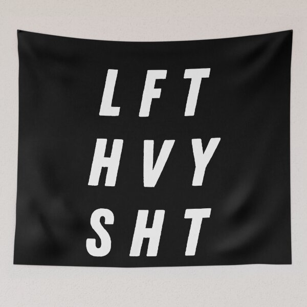 Item preview, Lift Heavy Gym LFT HVY SHT designed and sold by JohnBrightIdeas.